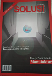 Majalah pengawasan Kementerian Perindustrian: Peran Inspektorat Jenderal Mengawal Pencapaian Zona Integritas