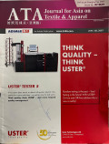 ATA Journal for Asia On Textile & Apparel: Think Quality - Think Uster