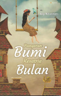 Pangeran Bumi, Kesatria Bulan