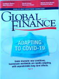Global Finance : Adapting to Covid-19 Under dramatic new conditions, businessworldwide ara rapidly adapting, with unpredictable long-term effects.