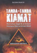 Tanda-Tanda Kiamat : Munculnya Dajjal & as-Sufyani Datangnya Nabi Isa & Imam Mahdi