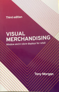 Visual merchandising: Window and in-store displays for retail