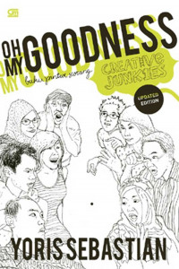 Image of Oh my goodness! buku pintar seorang creative junkies