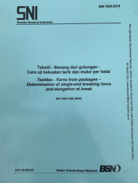 Image of SNI 7650 : 2010 : Tekstil Benang dari Gulungan - Cara Uji Kekuatan Tarik dan Mulur Per Helai